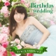 Birthday wedding (+DVD)[Standard Edition Type B]