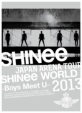 JAPAN ARENA TOUR SHINee WORLD 2013 `Boys Meet U`y񐶎Yzi2DVD+gSPECIALʐ^Whdlj