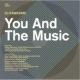 You And The Music Compiled By Dj Kawasaki
