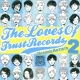 The Loves Of Trust Records 2