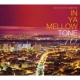 In Ya Mellow Tone 10