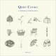Quiet Corner -A Collection Of Sensitive Music