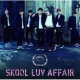 Skool Luv Affair [Japan version](CD+DVD)
