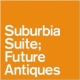 Ultimate Suburbia Suite Collection Future Antiques