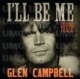 Glen Campbell: I'll Be Me