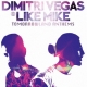 Tomorrowland Anthems -the Best Of Dimitri Vegas & Like Mike-