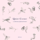 Quiet Corner: A Collection Of Pastoral Music