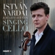 Singing Cello : Istvan Vardai(Vc)Julien Quentin(P)