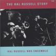 Hal Russell Story