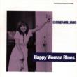 Happy Woman' s Blues