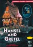 Hansel Und Gretel: An Opera Fantasy