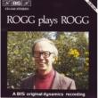 Organ Works: Rogg