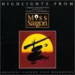 Miss Saigon: Highlights