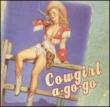 Cowgirl A-go-go