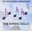 The Nordic Cello: Bengtsson(Vc)