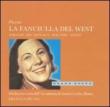 La Fanciulla Del West: Tebaldi, Del Monaco