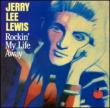 Rockin My Life Away-jerry Lee
