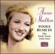 Fools Rush In -The Early Years Original Recordings 1940-1941