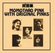 Momotaro Pink With Original Pinks