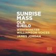 Sunrise Mass: J.jordan / Westminster Williamson Voices