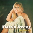 Martin Denny Best Selection
