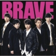 BRAVE [First Press Limited Edition]