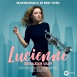 Mademoiselle in New York : Lucienne Renaudin-Vary(Tp)Bill Elliott / BBC Concert Orchestra