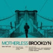 Daily Battles (From Motherless Brooklyn: Original Motion Picture Soundtrack)(7C`VOR[h)