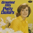 Patty Dukefs Greatest Hits