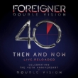 Double Vision: Then And Now (CD+DVD)