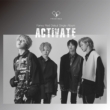 1st Single: Activate