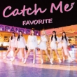 Catch Me 【初回限定盤A】(+DVD)