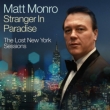 Stranger In Paradise -The Lost New York Sessions