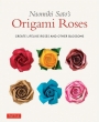 Naomiki Sato' s Origami Roses