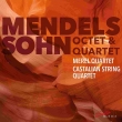 Octet, String Quartet No.1 : Merel Quartet, Castalian String Quartet