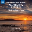 Waitemata Reverie-new Zealand Guitar Music 3: Gunter Herbig