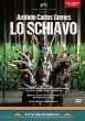 Lo Schiavo : D.G.Raimondi, Neschling / Teatro Lirico di Cagliar, Vassileva, Pisapia, Borghini, etc (2019 Stereo)