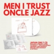 Oncle Jazz (Japan Only Edition)