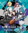 Tokyo Mx Presents [bang Dream! 7th Live] Day2 :Raise A Suilen[genesis]
