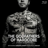 Godfathers Of Hardcore (+7inch)