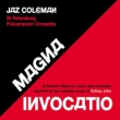 Magna Invocatio -A Gnostic Mass For Choir And Orchestra: Inspired By The Sublime Music Of Killing Joke