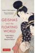 Geishas And The Floating World