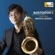 Makoto Hondo : Baritonism 2 -French Works