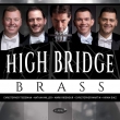 Brass Quintet, 1, 3, : High Bridge Brass +oskar Bohme: Brass Sextet