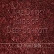 Dark Side Of Deep Schrott Vol.3: Drones & Spirals