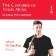 Alban Beikircher: Five Centuries Of Violin Music-recital Programme