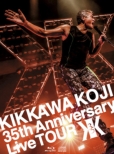 KIKKAWA KOJI 35th Anniversary Live TOUR ySYՁz(Blu-ray+CD+ubNbg)