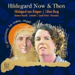 Hildegard Now & Then-hildegard Von Bingen & Silvia Berg: Pessatti(A)Hatch(Perc)