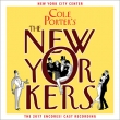 Cole Porter' s The New Yorkers