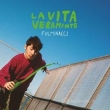 La Vita Veramente (180g)(Vinile Verde)